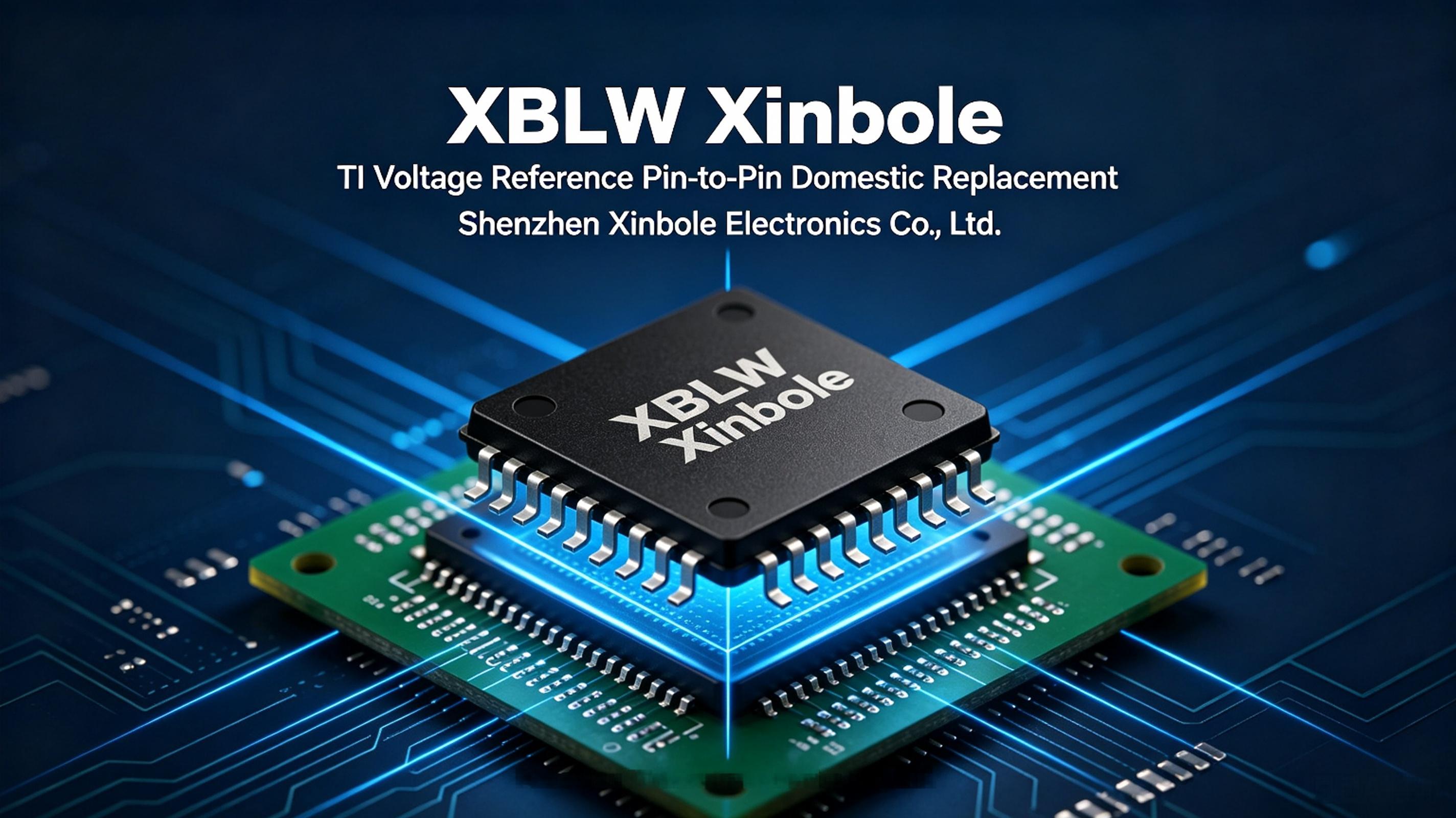 TI Voltage Reference IC Shortage? XBLW Pin-to-Pin Domestic Replacement Solution